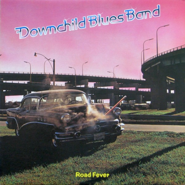 Downchild Blues Band - Road Fever | Attic (LAT 1099) Downchild Blues Band - Road Fever | Attic (LAT 1099)