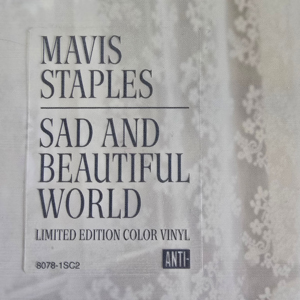 Mavis Staples - Sad And Beautiful World | Anti- (8078-1SC2) - 2