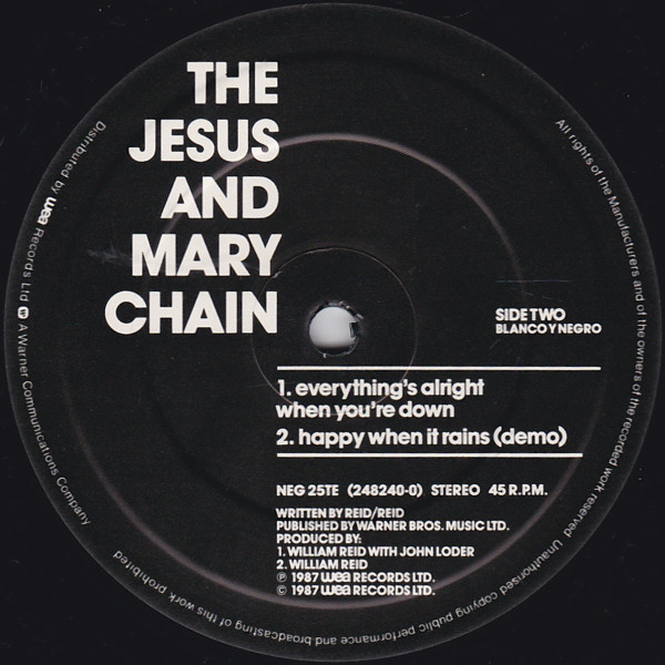 The Jesus And Mary Chain - Happy When It Rains E.P. | Blanco Y Negro (NEG 25TE) - 4 The Jesus And Mary Chain - Happy When It Rains E.P. | Blanco Y Negro (NEG 25TE) - 4