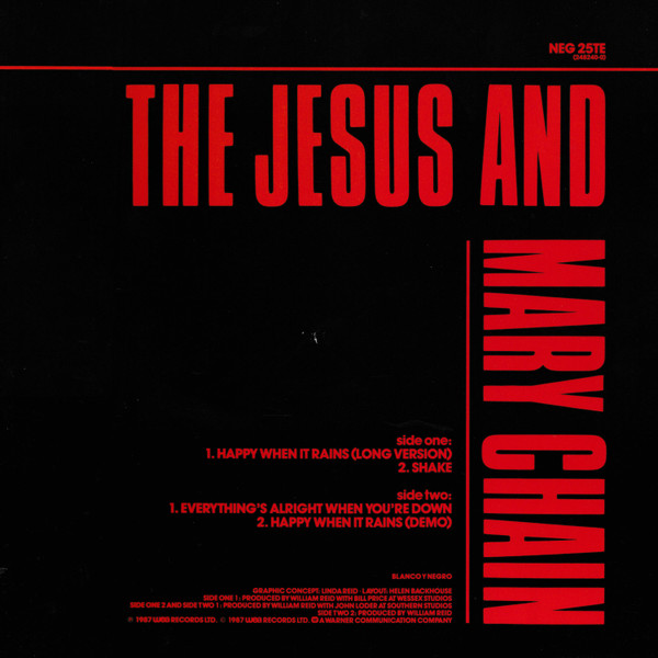 The Jesus And Mary Chain - Happy When It Rains E.P. | Blanco Y Negro (NEG 25TE) - 2 The Jesus And Mary Chain - Happy When It Rains E.P. | Blanco Y Negro (NEG 25TE) - 2
