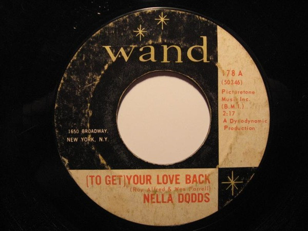 Nella Dodds - (To Get) Your Love Back / P's And Q's | Wand (178) - 2