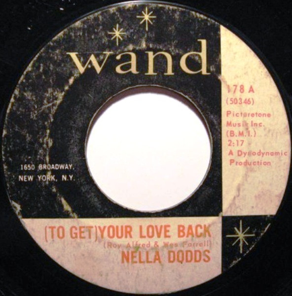 Nella Dodds - (To Get) Your Love Back / P's And Q's | Wand (178) - main
