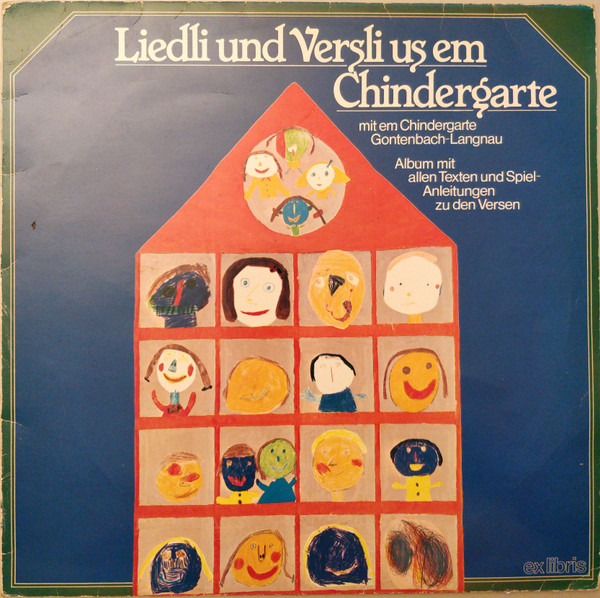 Chindegarte Gontenbach-Langnau - Liedli Und Versli Us Em Chindegarte | Ex Libris (EL 12 354)