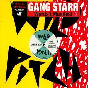 Gang Starr - Words I Manifest | Wild Pitch Records (WPT-1002)