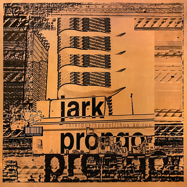 Jark Prongo - Interdox | Pssst Music (PSSST 9506)