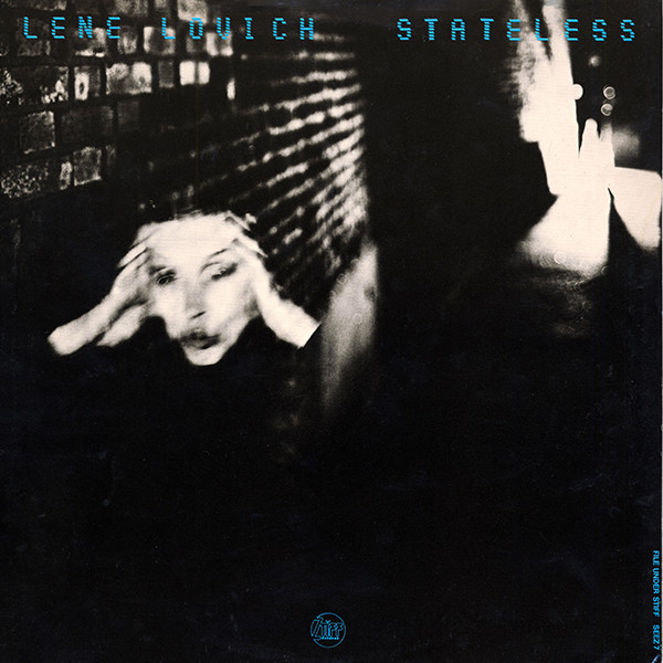 Lene Lovich - Stateless | Stiff Records (SEEZ 7) - 2