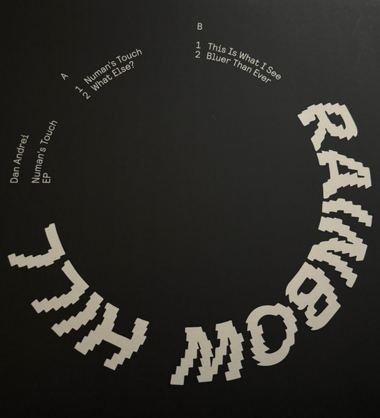 Dan Andrei - Numan’s Touch EP | Rainbow Hill (RBHLL001)