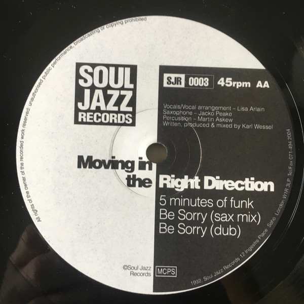 Moving In The Right Direction - Be Sorry | Soul Jazz Records (SJR 0003) - 2