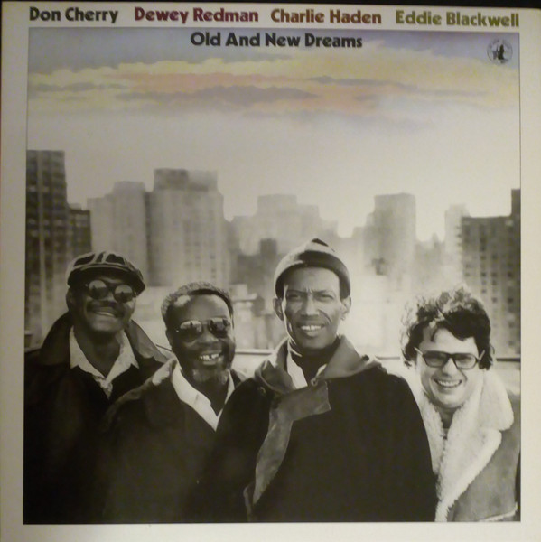 Don Cherry , Dewey Redman , Charlie Haden , Ed Blackwell - Old And New Dreams | Black Saint (BSR 0013) - main