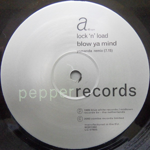 Lock 'N Load - Blow Ya Mind | Pepper Records (9230160) - 2