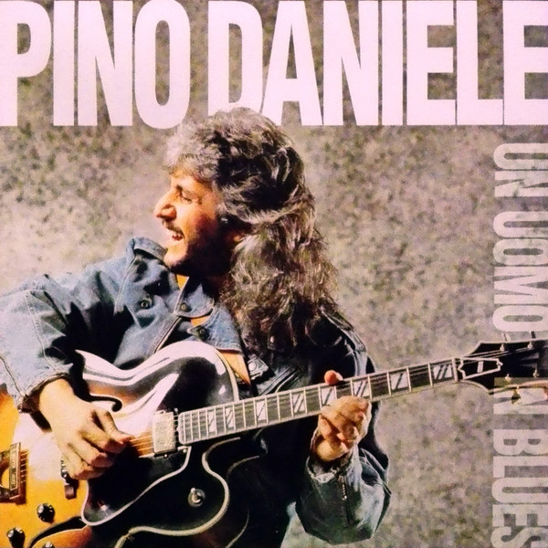 Pino Daniele - Un Uomo In Blues | Atlantic (none)