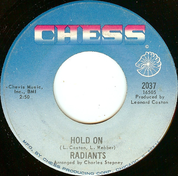 The Radiants - Hold On / I'm Glad I'm The Loser | Chess (2037) - main