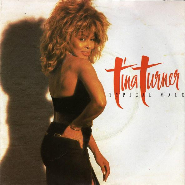 Tina Turner - Typical Male | Capitol Records (06 2014057)