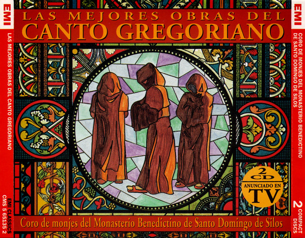 Coro De Monjes Del Monasterio De Santo Domingo De Silos - Las Mejores Obras Del Canto Gregoriano | EMI Classics (CMS 5 65135 2) - main