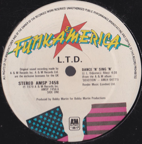 L.T.D. - Dance 'N' Sing 'N' | A&M Records (AMSP 7458)
