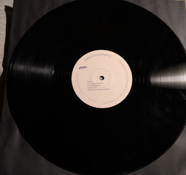 Kara-Lis Coverdale - A Series Of Actions In A Sphere Of Forever | Smalltown Supersound (STS413LP) - 5