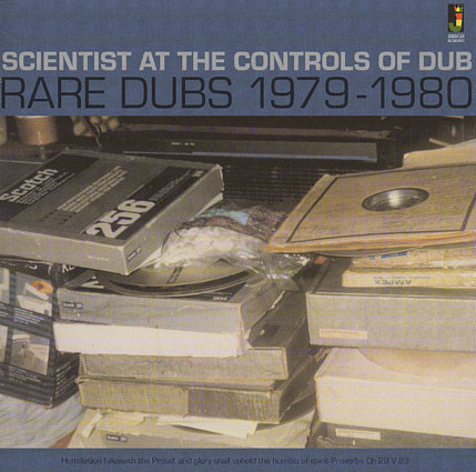 Scientist - Scientist At The Controls Of Dub: Rare Dubs 1979-1980 | Jamaican Recordings (JRLP029) Scientist - Scientist At The Controls Of Dub: Rare Dubs 1979-1980 | Jamaican Recordings (JRLP029)