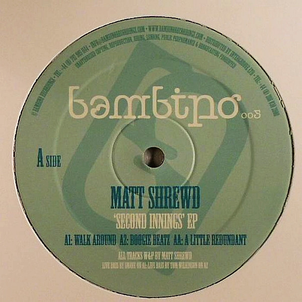 Matt Shrewd - Second Innings EP | Bambino Recordings (bambino005) - main Matt Shrewd - Second Innings EP | Bambino Recordings (bambino005) - main