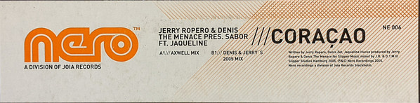 Jerry Ropero & Denis The Menace Pres. Sabor Ft. Jaqueline - Coração | Nero Recordings (NE 006) - 4