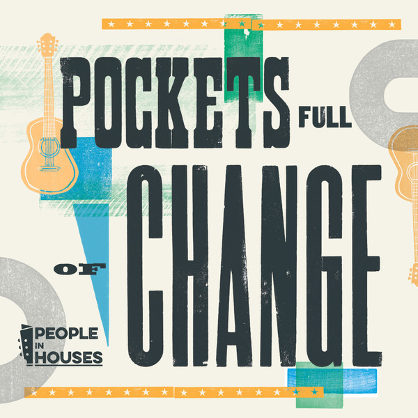 People in Houses - Pockets Full Of Change | PiH (2020)
