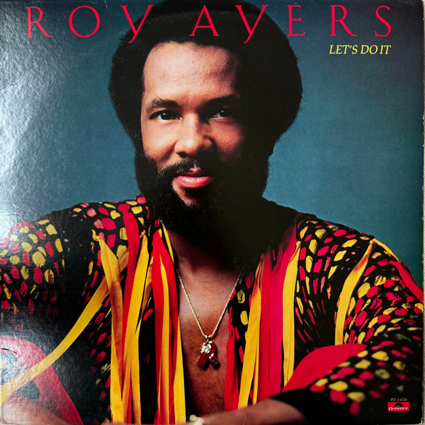 Roy Ayers - Let's Do It | Polydor (PD-1-6126) - main