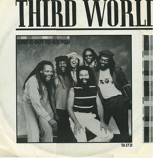 Third World - Love Is Out To Get You | Columbia (44-04050)