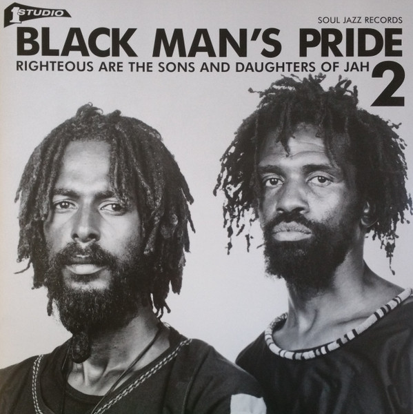 Various - Black Man’s Pride 2 (Righteous Are The Sons And Daughters Of Jah) | Soul Jazz Records (SJR LP414)