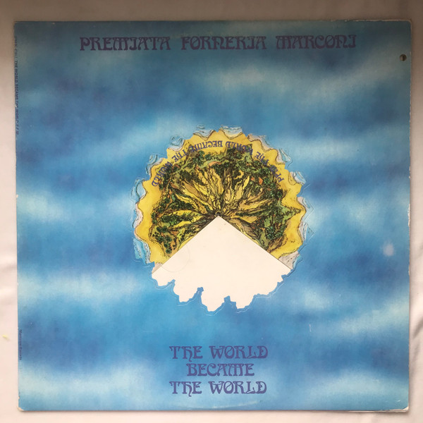 Premiata Forneria Marconi - The World Became The World | Manticore (87.816-I)