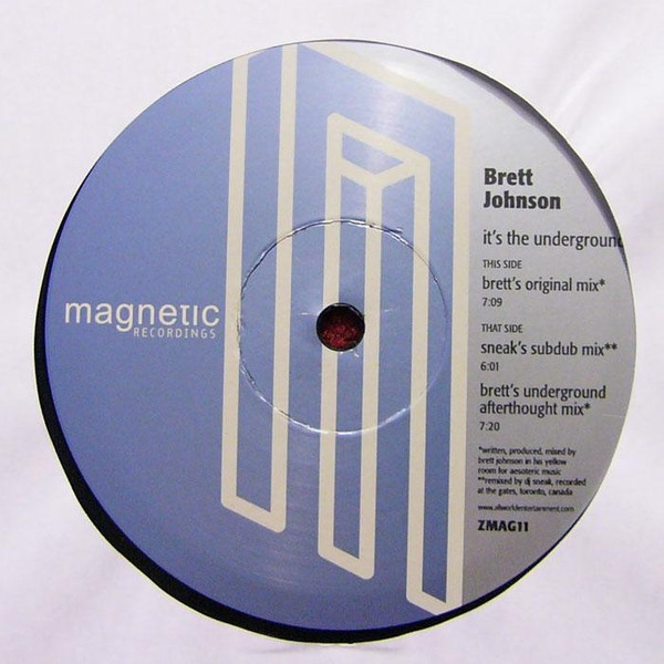 Brett Johnson - It's The Underground | Magnetic Recordings (ZMAG11)