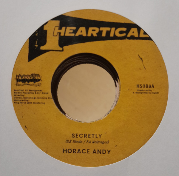 Horace Andy - Secretly | Heartical (HS088)