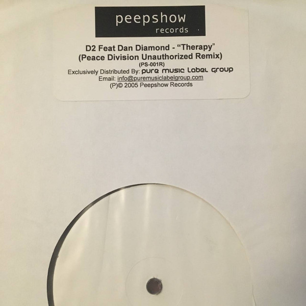 D² Feat. Dan Diamond - Therapy (Peace Division Unauthorized Remix) | Peepshow Recordings (PS-001R) - 2