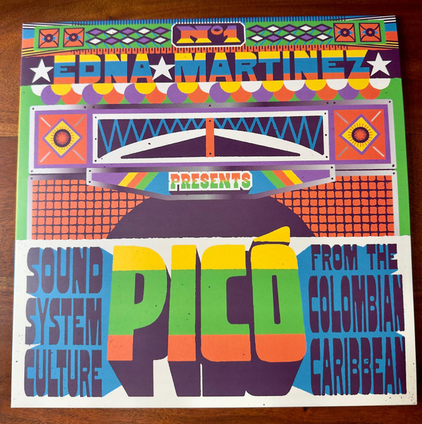 Edna Martínez Presents Various - Picó (Sound System Culture From The Colombian Caribbean) | Strut (STRUT218LP)