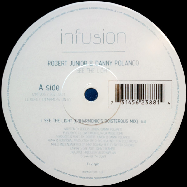 Robert Junior & Danny Polanco - See The Light | Infusion (12INF005) - main Robert Junior & Danny Polanco - See The Light | Infusion (12INF005) - main