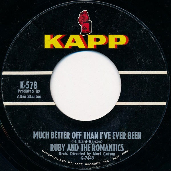 Ruby And The Romantics - Our Everlasting Love / Much Better Off Than I've Ever Been | Kapp Records (K-578)