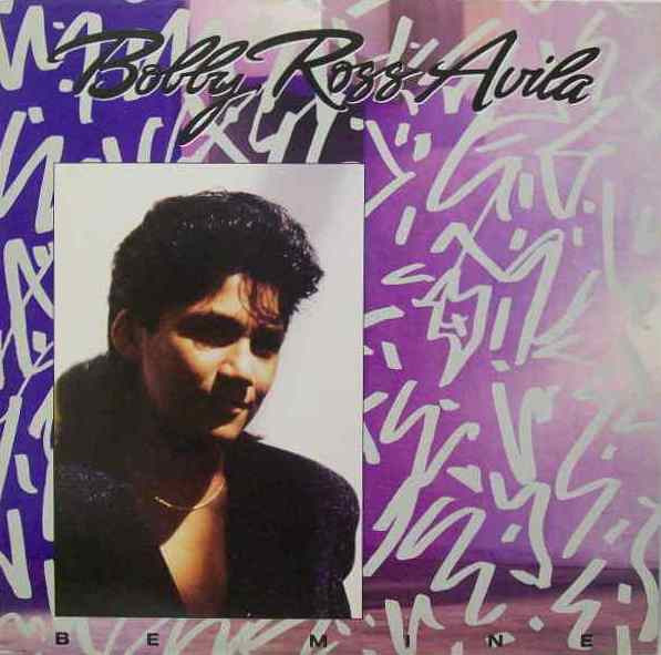 Bobby Ross Avila - Be Mine | RCA (2636-1-RD)