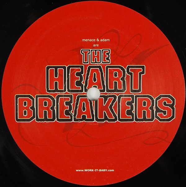 Menace & Adam Are The Heartbreakers - Heartbreaker | Work It Baby (WIB 004) - 2