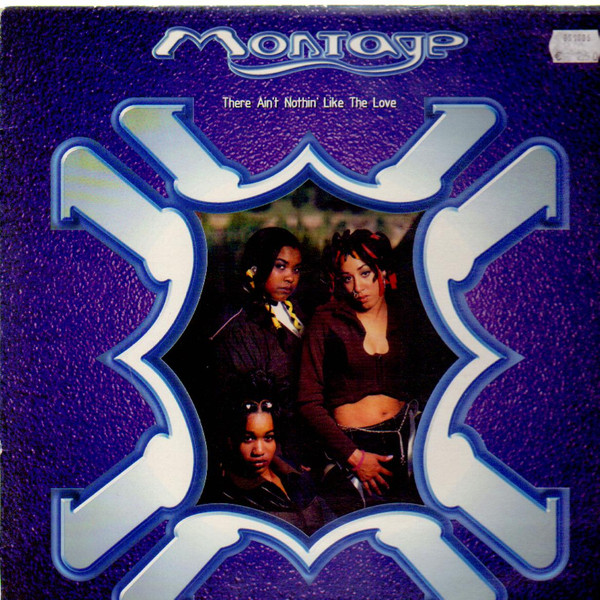 Montage - There Ain't Nothin Like The Love | Wildcard (573 317-1)