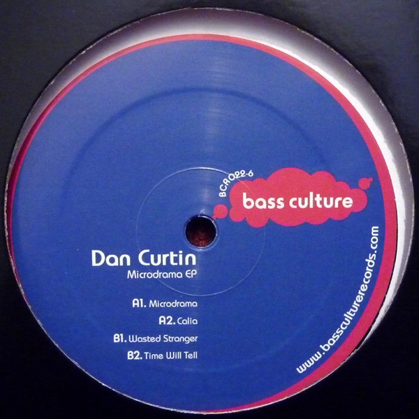 Dan Curtin - Microdrama EP | Bass Culture Records (BCR022-6)