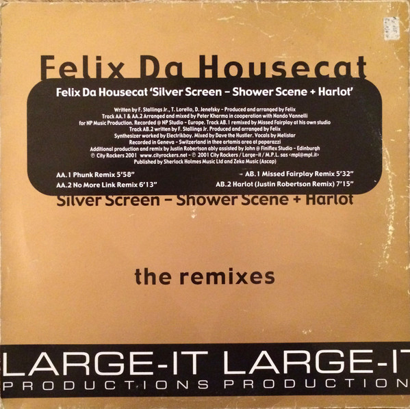 Felix Da Housecat - Silver Screen - Shower Scene + Harlot (The Remixes) | Large-IT Productions (LGT-IT 8013)