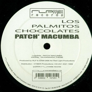 Los Palmitos Chocolates - Patch' Macumba | RLPMix Records (RLPMIX 012)