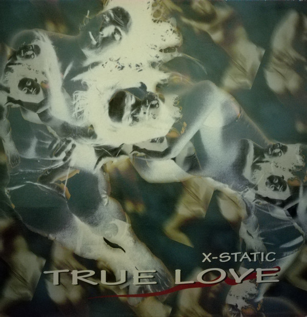 X-Static - True Love | UMM (UMM 385)