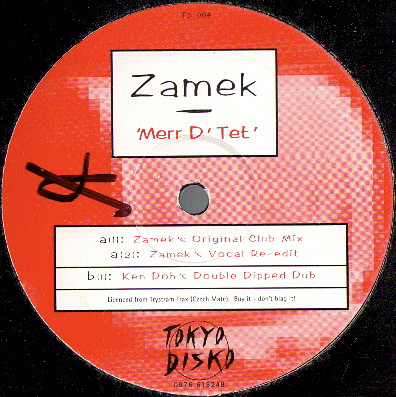 Zamek - Merr D'Tet' | Tokyo Disko Records (TD 004) - main