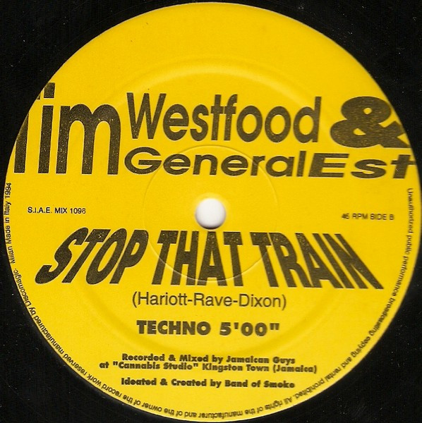 Tim Westfood & General Est - Stop That Train | Discomagic Records (MIX 1096)