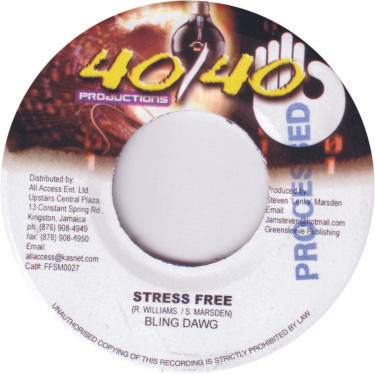 Bling Dawg - Stress Free | 40/40 Productions (FFSM0027) - main Bling Dawg - Stress Free | 40/40 Productions (FFSM0027) - main