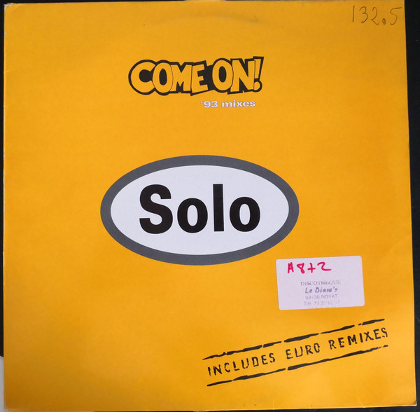 Solo - Come On! '93 Mixes | Jive (74321 167331)