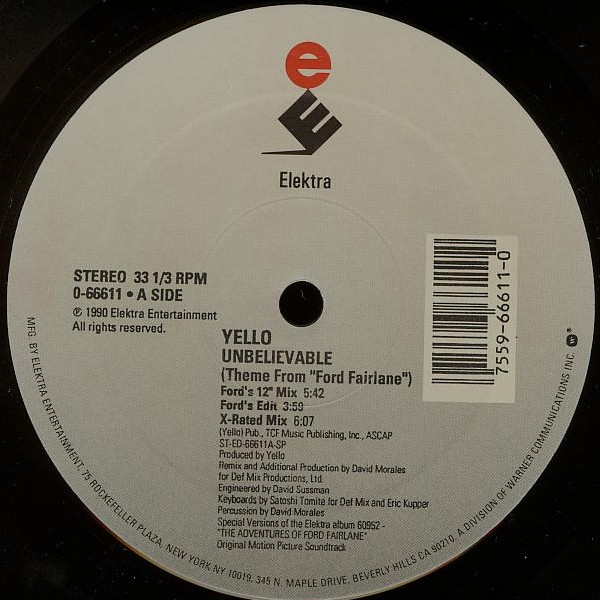 Yello - Unbelievable (Theme From "Ford Fairlane") | Elektra (0-66611) - 2