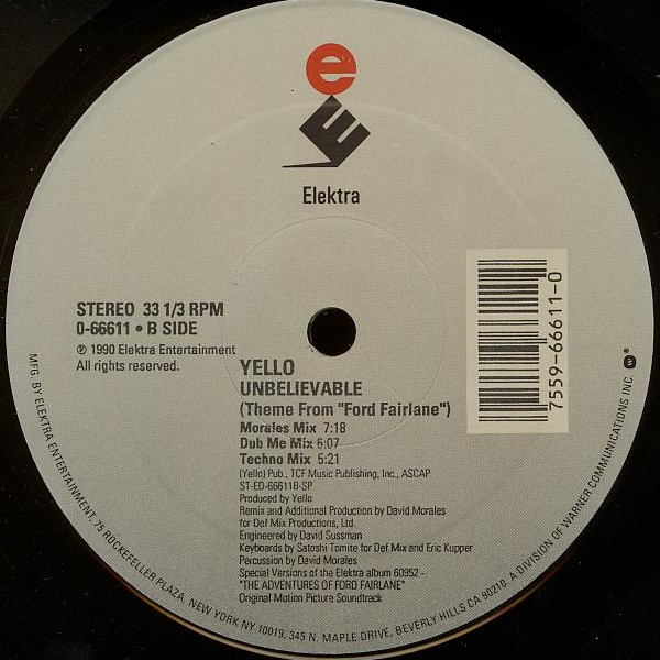 Yello - Unbelievable (Theme From "Ford Fairlane") | Elektra (0-66611) - 3