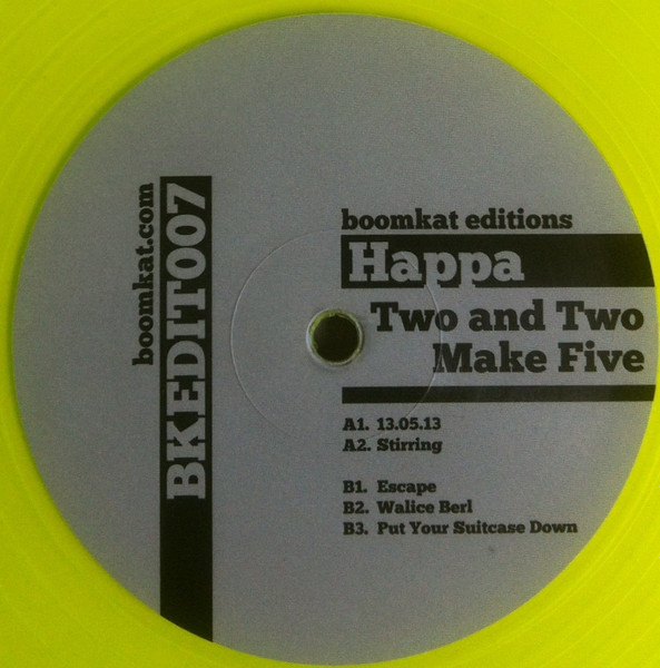 Happa - Two And Two Make Five | Boomkat Editions (BKEDIT007)