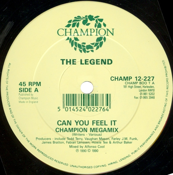 The Legend - Can You Feel It | Champion (CHAMP 12-227) - 3 The Legend - Can You Feel It | Champion (CHAMP 12-227) - 3