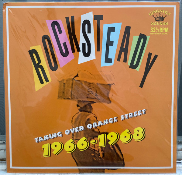 Various - Rocksteady Taking Over Orange Street 1966-1968 | Kingston Sounds (KSLP057) - 2 Various - Rocksteady Taking Over Orange Street 1966-1968 | Kingston Sounds (KSLP057) - 2